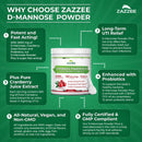 Zazzee D-Mannose Powder Plus, 2000 mg, 30 Servings, Potent & Fast-Acting, Plus 5 Billion CFU Probiotics and Pure Cranberry Juice Extract, Kosher, Free Scoop, 2.98 Oz, Gluten-Free, Non-GMO, All-Natural