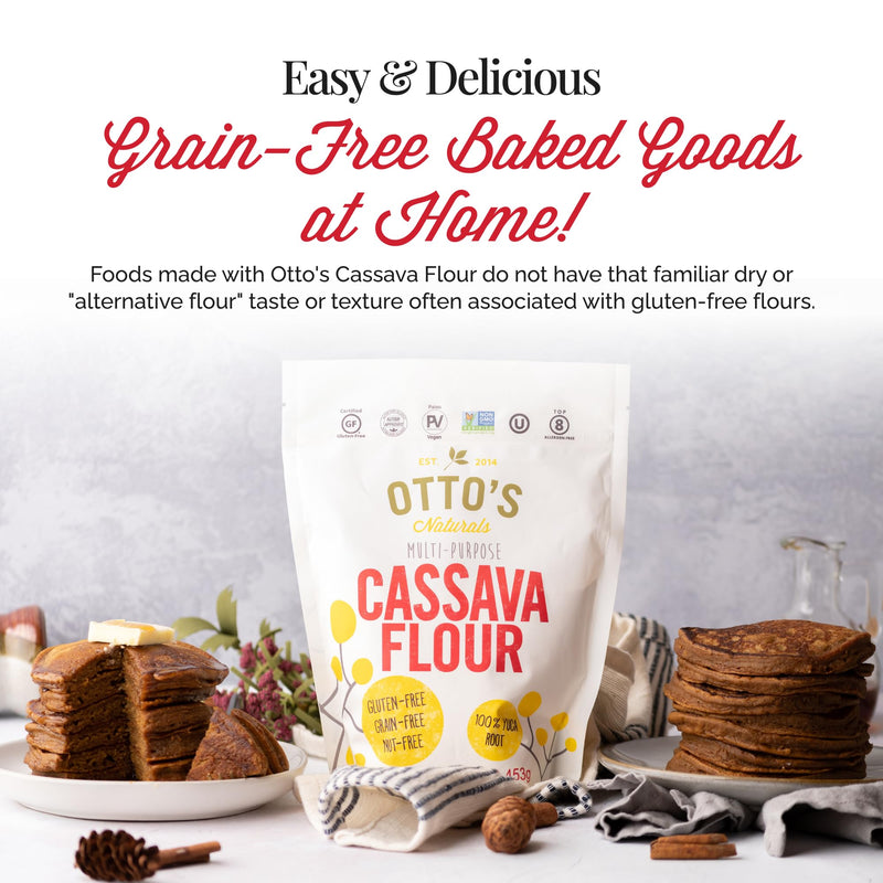 Otto's Naturals Multi-Purpose Cassava Flour, Non-GMO, Gluten-Free, Grain, Nut and Gum-Free, 1-to-1 Wheat Flour Alternative, Paleo, AIP, 2 lb