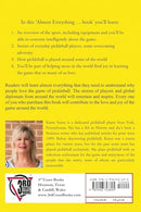 ALMOST EVERYTHING YOU WANTED TO KNOW ABOUT PICKLEBALL BUT WERE AFRAID TO ASK: The Game that’s Seducing America and the World!