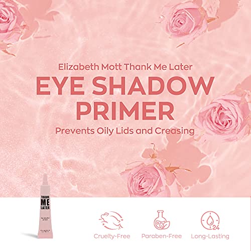 Elizabeth Mott Thank Me Later Eye Primer for Long-Lasting Makeup, Clear Waterproof Eyeshadow Base to Prevent Oily Lids and Creasing, 10g