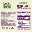 NOW Foods, Certified Organic Monk Fruit Liquid, Zero-Calorie Liquid Sweetener, Non-GMO, Low Glycemic Impact, 8-Ounce